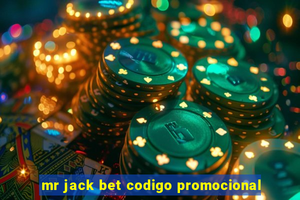 mr jack bet codigo promocional